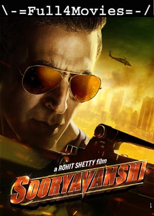 Sooryavanshi (2021) 1080p | 720p | 480p WEB-HDRip [Hindi]