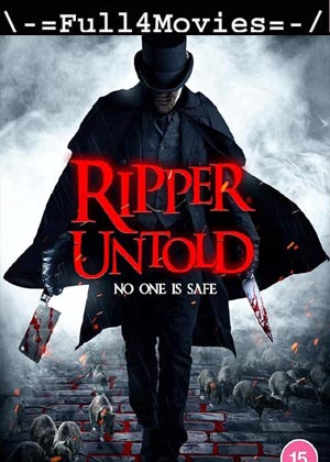 Ripper Untold (2021) 720 | 480p WEB-HDRip [English]