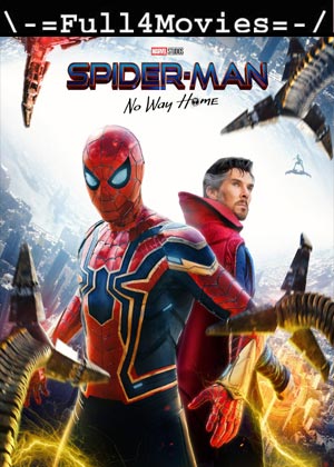 Spider-Man: No Way Home (2021) 1080p | 720p | 480p BluRay [English (DD 5.1)]