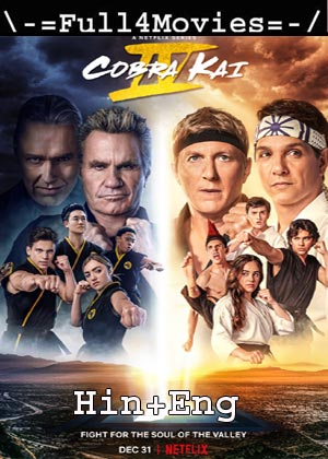 Cobra Kai – Season 4 (2021) WEB-HDRip [EP 1 to 10] [Hindi ORG (DD 5.1) + English]