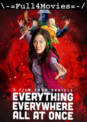 Everything Everywhere All at Once (2022) 1080p | 720p | 480p WEB-HDRip [English (DD5.1)]