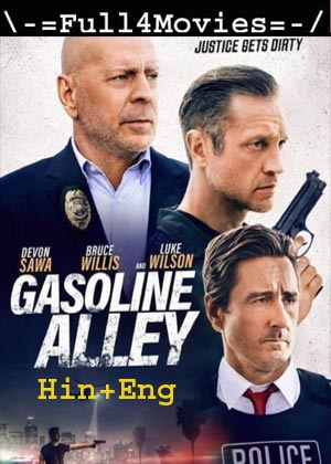 Gasoline Alley (2022) 1080p | 720p | 480p WEB-HDRip [Hindi ORG (DD 2.0) + English]