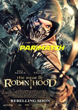 The Siege of Robin Hood (2022) 720p WEB-HDRip [Bengali (Voice Over) + English]