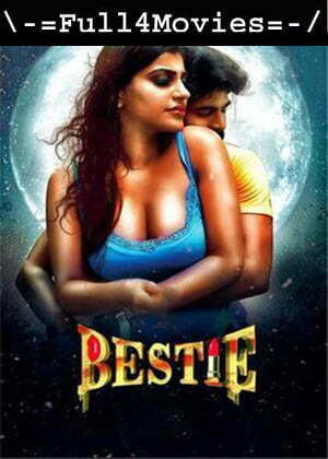 Bestie (2022) 1080p | 720p | 480p WEB-HDRip [Tamil DD 2.0]