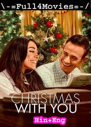 Christmas with You (2022) 1080p | 720p | 480p WEB-HDRip Dual Audio [Hindi ORG (DDP5.1) + English]