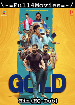 Gold (2022) 1080 | 720P | 480P Pre-DVDRip [HINDI (HQ-DUB)]