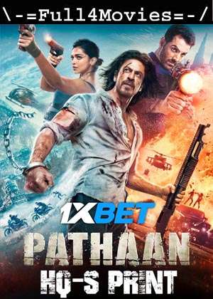 Pathaan (2023) 1080 | 720P | 480P HQ S-Print Rip [HINDI (DD2.0)]