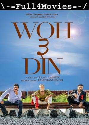 Woh 3 Din (2022) 1080p | 720p | 480p WEB HDRip [Hindi (DD5.1)]