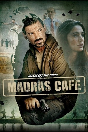 Madras Cafe (2013) 1080p | 720p | 480p BluRay [Hindi (DD5.1)]